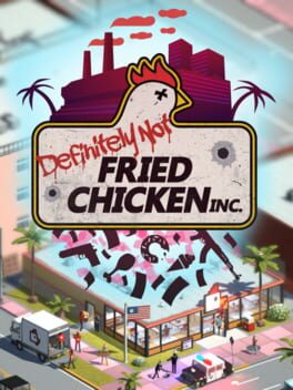 Boxart for Definitely Not Fried Chicken
