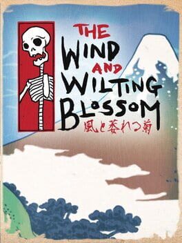 Boxart for The Wind and Wilting Blossom