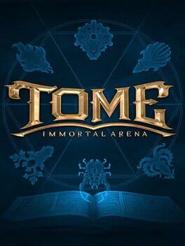 Boxart for TOME: Immortal Arena