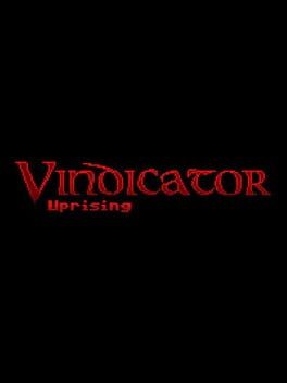 Boxart for Vindicator: Uprising