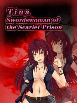 Boxart for Tina: Swordswoman of the Scarlet Prison