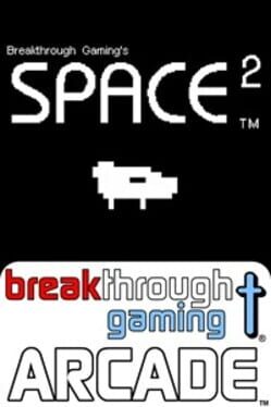 Boxart for Space 2 - Breakthrough Gaming Arcade