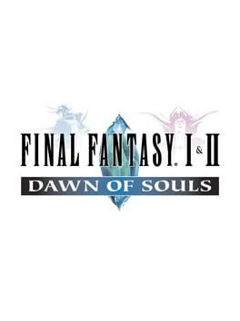 Boxart for Final Fantasy I & II: Dawn of Souls
