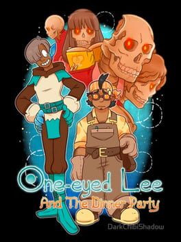 Boxart for One-Eyed Lee and the Dinner Party