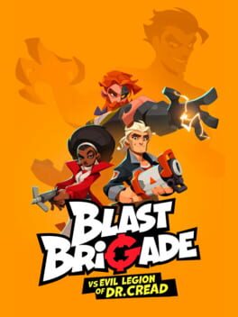 Boxart for Blast Brigade vs. the Evil Legion of Dr. Cread
