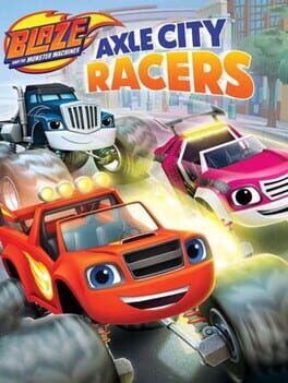 Boxart for Blaze and the Monster Machines: Axle City Racers