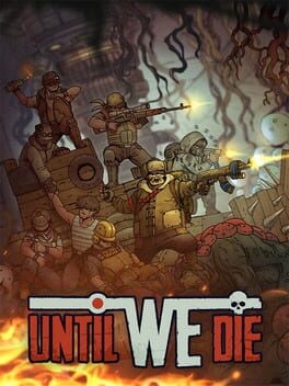 Boxart for Until We Die