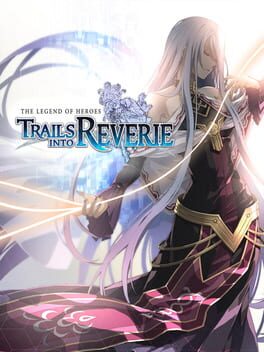 Boxart for The Legend of Heroes: Trails into Reverie