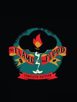 Boxart for The Flame in the Flood: Complete Edition