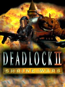 Boxart for Deadlock II: Shrine Wars