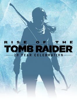 Boxart for Rise of the Tomb Raider: 20 Year Celebration