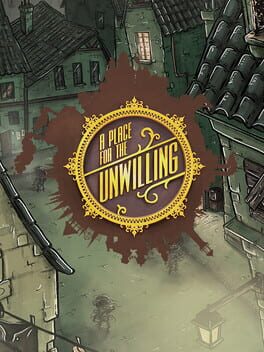 Boxart for A Place for the Unwilling