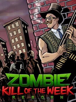 Boxart for Zombie Kill of the Week - Reborn