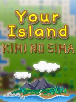 Boxart for Your Island -KIMI NO SIMA-