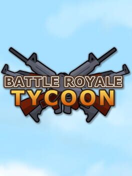 Boxart for Battle Royale Tycoon