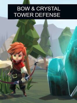 Boxart for Bow & Crystal Tower Defense
