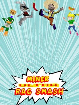 Boxart for Miner Ultra Rag Smash