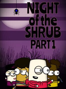 Boxart for Night of the Shrub Part 1