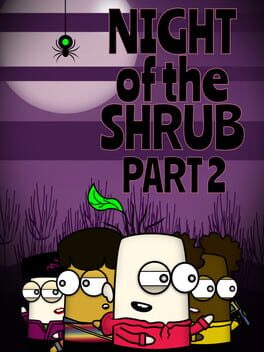 Boxart for Night of the Shrub Part 2