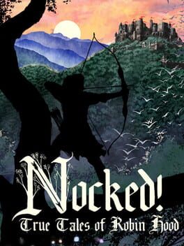 Boxart for Nocked! True Tales of Robin Hood