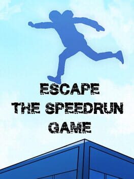 Boxart for Escape - The Speedrun Game