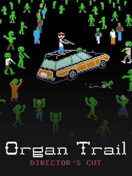 Boxart for Organ Trail: Director's Cut