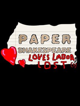 Boxart for Paper Shakespeare: Loves Labor(s) Lost