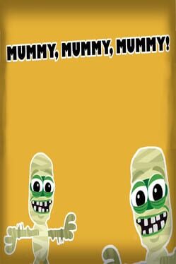Boxart for Mummy, mummy, mummy!