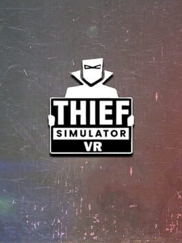 Boxart for Thief Simulator VR
