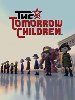 Boxart for The Tomorrow Children™