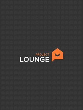 Boxart for Project Lounge