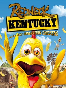 Boxart for Redneck Kentucky and the Next Generation Chickens