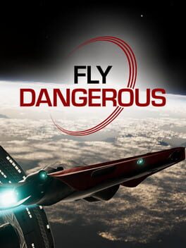 Boxart for Fly Dangerous