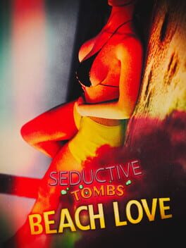 Boxart for Seductive Tombs: Beach Love