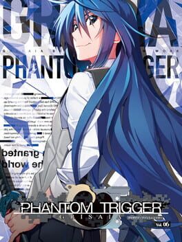 Boxart for Grisaia Phantom Trigger Vol.6