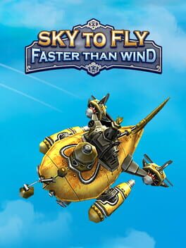 Boxart for Sky To Fly: Faster Than Wind