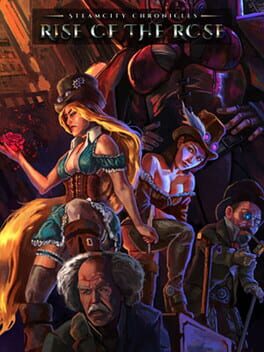 Boxart for SteamCity Chronicles - Rise Of The Rose