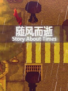Boxart for 随风而逝 Story About Times
