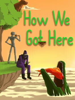 Boxart for How We Got Here