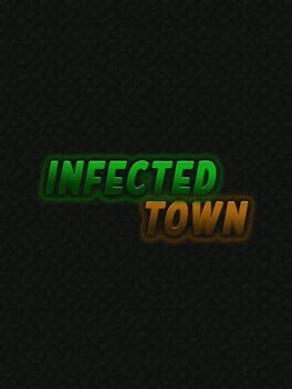 Boxart for Infected Town