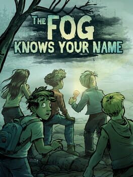 Boxart for The Fog Knows Your Name