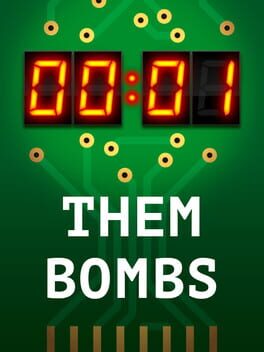 Boxart for Them Bombs