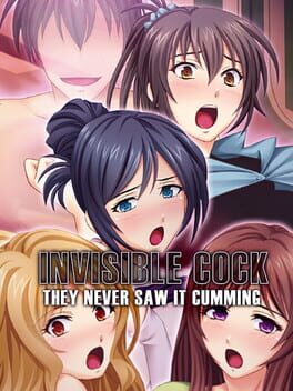 Boxart for Invisible Cock: They never saw it cumming!