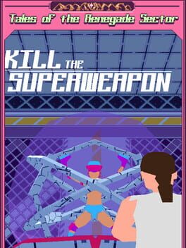Boxart for Kill the Superweapon