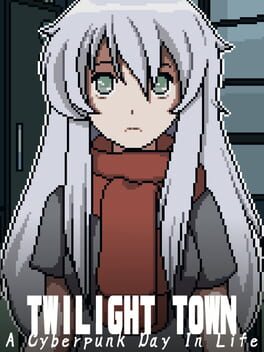 Boxart for Twilight Town: A Cyberpunk Day In Life