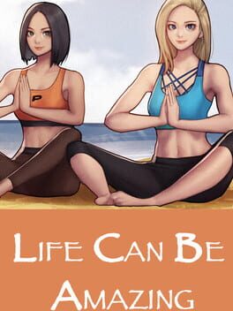 Boxart for Life Can Be Amazing