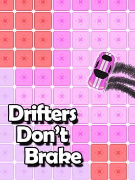 Boxart for Drifters Don't Brake