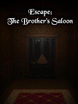 Boxart for Escape: The Brother's Saloon