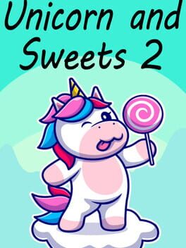 Boxart for Unicorn and Sweets 2