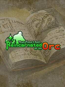 Boxart for That Time I Got Reincarnated as an Orc